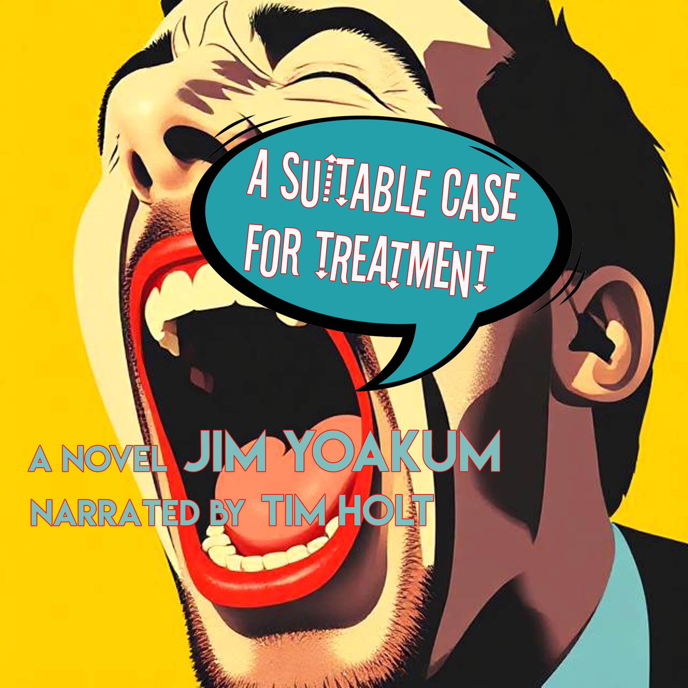 A Suitable Case for Treatment audiobook cover, narrated by Tim Holt